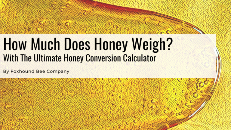 How Much Does Honey Weight